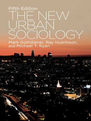 cover image of The New Urban Sociology